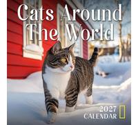 Cats Around The World Calendar 2027: A year of beloved kitties from every continent