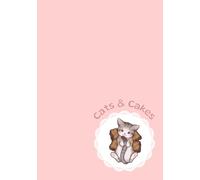 Cats & Cakes (Pink): Cozy Journal Notebook with 7x10-inch Dot Grid Pages