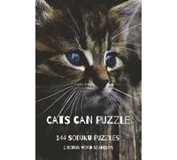 CATS CAN PUZZLE: 144 SUDOKU PUZZLES | 2 BONUS WORD SEARCHES