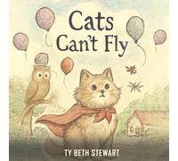Cats Can’t Fly