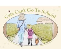 Cats Can't Go To School