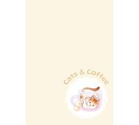 Cats & Coffee (Yellow): Cozy Journal Notebook with 7x10-inch Dot Grid Pages