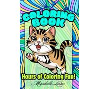 Cats Coloring Book: 60 Fun and Cute Cat Pictures to Color