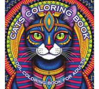 Cats Coloring Book: Cool Coloring Book for Adults (Cat Lovers Coloring Series)