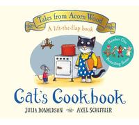 Cat's Cookbook – A Lift-the-flap Story (Tales From Acorn Wood)