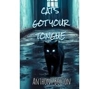 Cat's Got Your Tongue