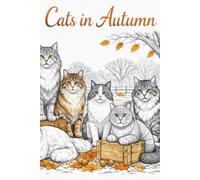 Cats in Autumn: The Cat Collection