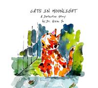 Cats in Moonlight: A Detective Story (Panzer and Noodle)