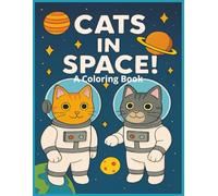 Cats in Space: A Coloring Book
