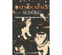 Cats in Space Sudoku: Medium to Hard Sudoku Puzzles for Cat Lovers