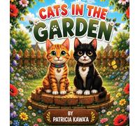 Cats in the Garden