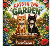 Cats in the Garden