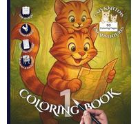 Cats & Kittens on Adventures - Coloring Book 1 - Detailed Line-Art Style: 50 Designs in 25 Fun Settings for Adults and Kids (Cats & Kittens on ... Books (Line Art, Doodle and Mandala))