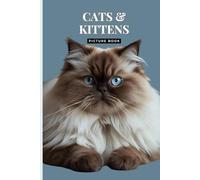 Cats & Kittens Picture Book: A Gift Book for Alzheimer's Patients and Seniors with Dementia