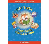 Cat's New Storybook Collection: The Complete Silly Cat Series