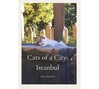 Cats of a City: Istanbul