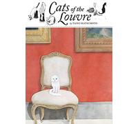 Cats of the Louvre (Musée du Louvre Editions)