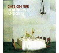 Cats on Fire - Dealing in Antiques