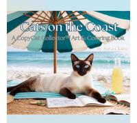 Cats on the Coast: A Copycat Collector Art Coloring Book (Copycat Collector Art Coloring Book - Cathedral Cats)
