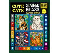 Cats Stained Glass Color by Number: A Relaxing Coloring Book for Adults and Cat Lovers (3st Edition)