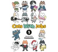 Cats With Jobs Vol. 1