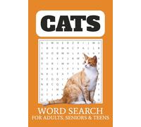 Cats Word Seacrch Puzzle Book: Word Searches with Easy to Read Print about Cats, Cats Playing, Kittens, Breeds and More | 6x9 inches, 110 pages | 50+ ... Gift for Vacations, Holidays and Free Times