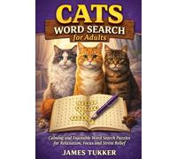 Cats Word Search for Adults: A Relaxing Puzzle Book (Relax & Enjoy Word Search Series)