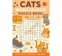 Cats Word Search Puzzle Book: Fun and Relaxing Word Games for Cat Lovers, Kids, Adults & Seniors: 55 Easy To Read Print Puzzles | Perfect Gift for Pet Owners & Puzzle Fans