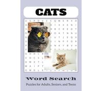 Cats Word Search Puzzle Book: Purr-fectly Fun Word Hunts: 50+ Cat-Themed Puzzles to Challenge Your Mind! | 6 x 9, 110 pages