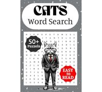 Cats Word Search Puzzle Book: Word Searches with Easy-to-Read Print About Cats, Cat Breeds, Cat Toys, Cat Behavior and More | 6x9 Inches, 110 Pages | ... Gift for Cat Lovers, Relaxation and Free Time