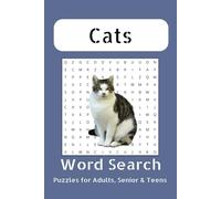 Cats Word Search Puzzle Book: Word Searches with Easy to Read Print about Cats, Cat breeds, Gift Ideias and More / 6x9 inches, 110 pages / 50+ Puzzles ... Gift for Vacations, Holidays and Free Times
