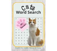 Cats Word Search Puzzle Book: Word Searches with easy to read print about cats, cat lovers, and More | 6x9 inches | 110 pages | 50+ puzzles… Gift for vacations, holidays, and free times