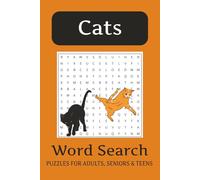 Cats Word Search Puzzle Book: Word Searches with Easy to Read Print about Cats, Cats Lovers, Cats Owners and more | 6x9 inches, 110 pages | 50+ Puzzles … Gift for Vacations, Holidays and Free Times