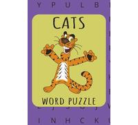 Cats Word Search Puzzle Book: Word Searches with Easy to Read Print about Cats, Cats Playing and More I 6x9 inches, 120 pages I 60 Puzzles…Gift for ... Holidays and Free Times by Your Easy Notes