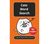 Cats Word Search Puzzle Book: Word Searches with Easy to Read Print about Cats, Kittens, and More!