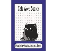 Cats Word Search Puzzle Book: Word Searches with Easy to Read Print About Cats, Kittens & More | 6x9 inches, 110 pages | 50+ Puzzles ... Gift for Vacations, Holidays & Free Times