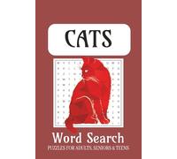 CATS Word Search Puzzle Book: Word Searches with Easy to Read Print about CATS, Meow means love, Cat hair, don’t care and More | 6x9 inches, 110 pages ... Gift for Vacations, Holiday and Free Times