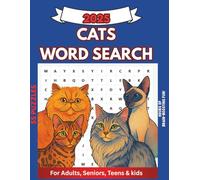 CATS WORD SEARCH: The Ultimate Cat-Themed Word Search Adventure for All Ages. Great for rainy days, road trips, quiet evenings, or as a thoughtful ... in your life! (EXCITING WORD SEARCH BOOKS)