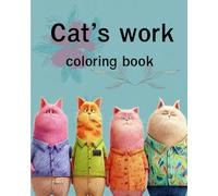 Cat's work coloring book: A fun'Single-Slide coloring book for Kids to Discover 52 cat breeds{8"x10"}