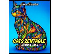 CATS ZENTAGLE COLORING BOOK: For All Ages | Size: 8.5 x 11 inches | Relaxing & Whimsical Cat Patterns