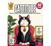 Cattitude: Bold & Easy Cat Coloring Book for Adults