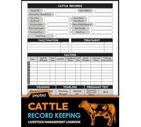 Cattle Record Keeping Book: Cow & Calf Log | Breeding, Calving, Health, Sales & Expense Tracker: Livestock Management Logbook