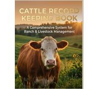 cattle record keeping book pocket size: The Essential Livestock Log: From Calving to Sales & Success
