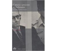 Cattura e processo di Eichmann. DVD. Con libro [Italia]