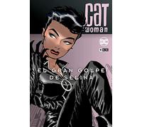 Catwoman: El gran golpe de Selina (Batman Legends)