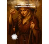 Caucasian Black Magic, Intense and Powerful Grimoire