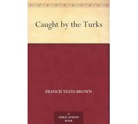 Caught by the Turks