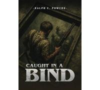 Caught In A Bind