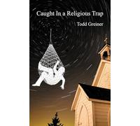 Caught In a Religious Trap