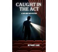 Caught in the Act: A Sam & Sam Mystery (Sam and Sam Mysteries)